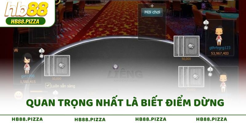 Bí quyết quan trọng nhất là biết điểm dừng