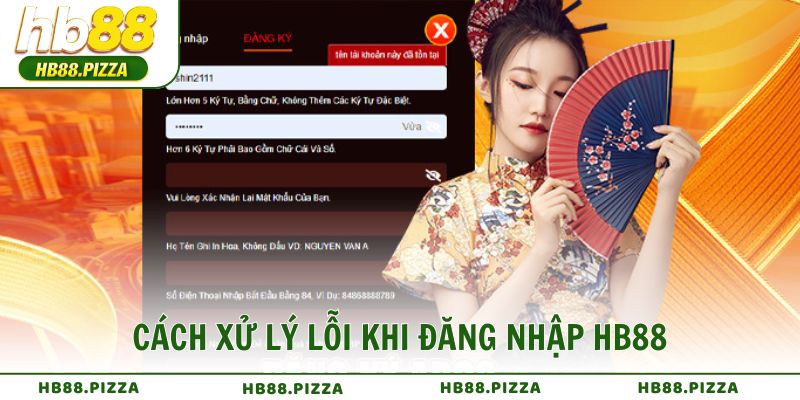 Cách xử lý lỗi khi đăng nhập HB88 nhanh cho người chơi mới