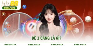 Đề 3 càng là gì?