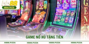 Chơi Game Nổ Hũ Tặng Tiền